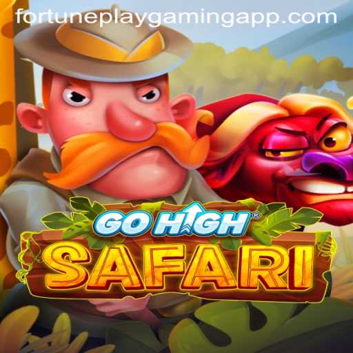 Exploring the Thrills of GoHighSafari by FortunePlay Gaming
