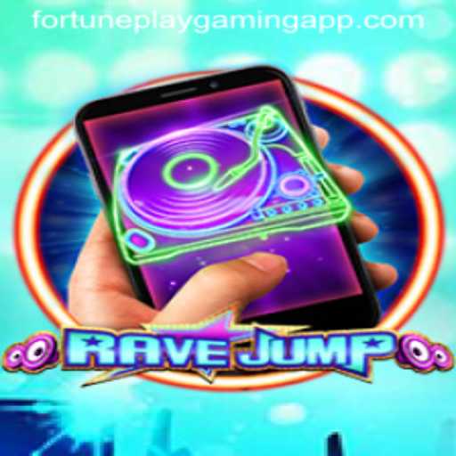 RaveJumpmobile: An Exciting Adventure by FortunePlay Gaming